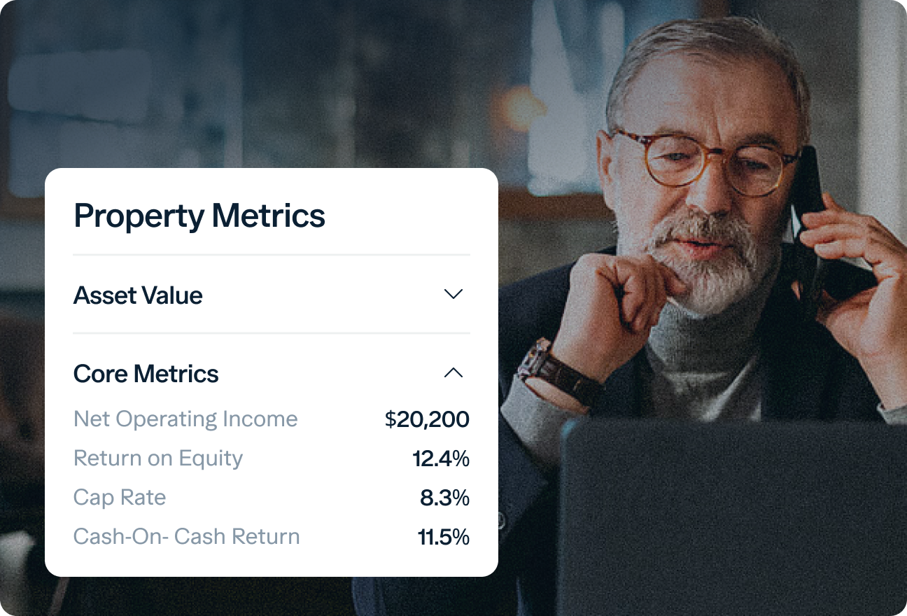 An older man with glasses and a gray beard is speaking on the phone while looking at a laptop. A floating window beside him displays property metrics, including asset value and core metrics such as net operating income, return on equity, cap rate, and cash-on-cash return.