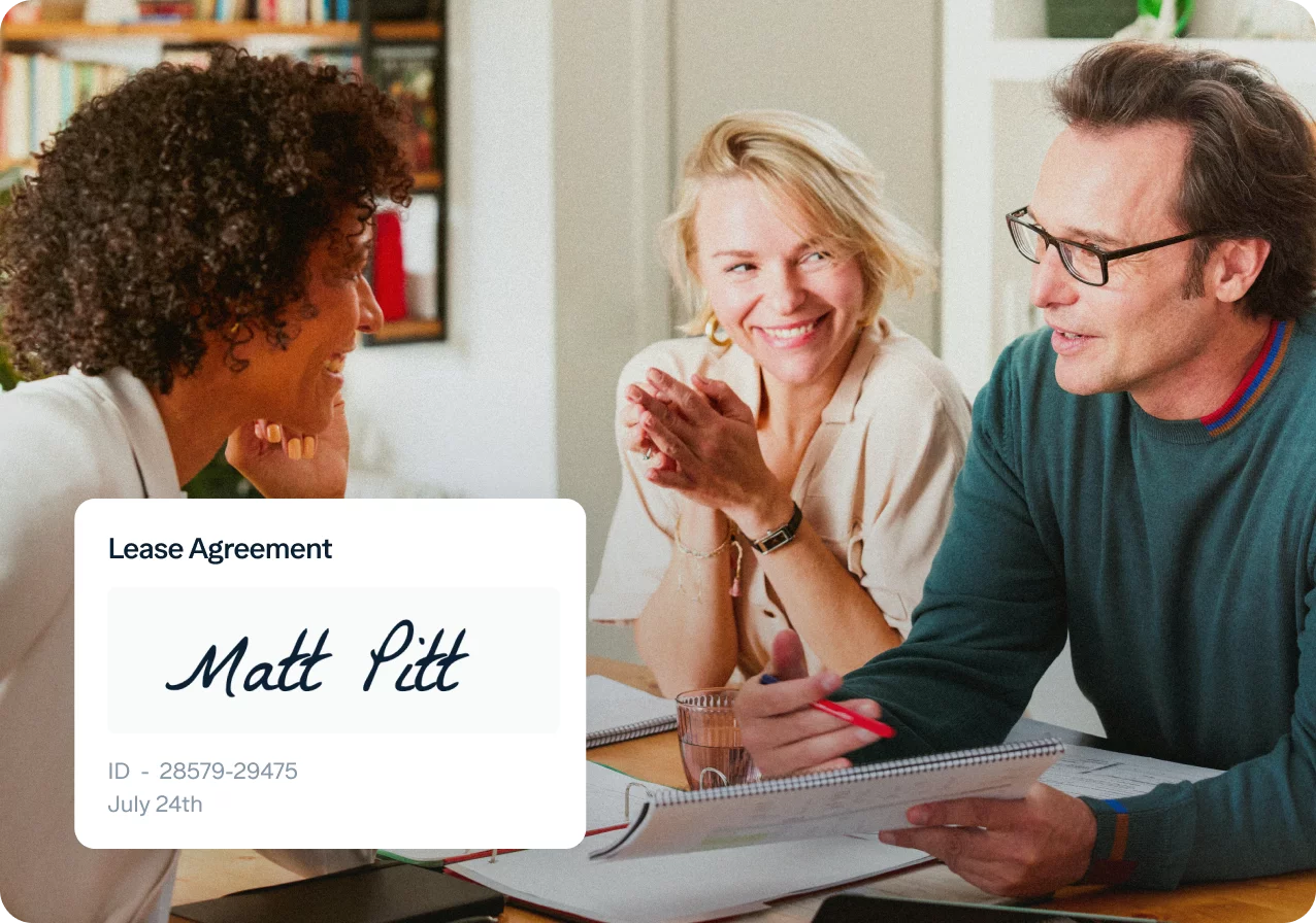 Three people sit around a table, smiling and discussing something. In the foreground, there is an overlay of a "Lease Agreement" document with the handwritten signature "Matt Pitt" and an ID number. The date "July 24th" is also visible.