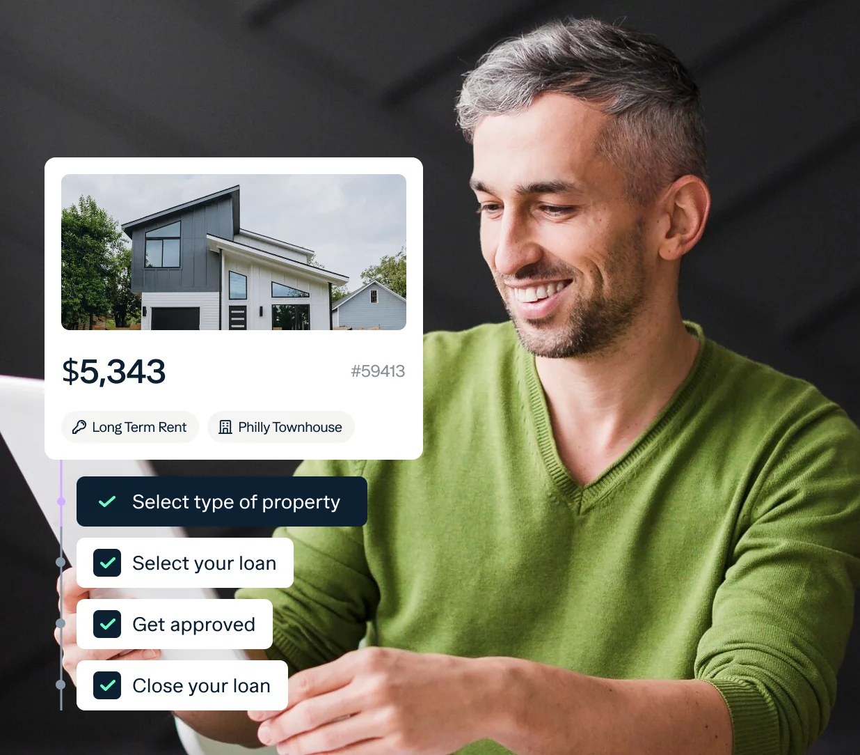 A man in a green sweater smiles while looking at a tablet. The screen shows a property listing for a Philly Townhouse available for $5,343 long-term rent. A checklist beside him reads: Select type of property, Select your loan, Get approved, Close your loan.