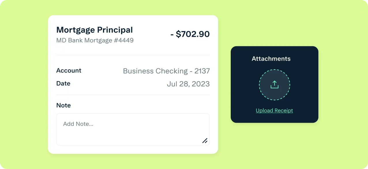 A screenshot of a transaction summary showing a payment of $702.90 for "Mortgage Principal" from account "Business Checking - 2137" on July 28, 2023. There is an option to add a note and a section for uploading a receipt under "Attachments." The background is light green.
