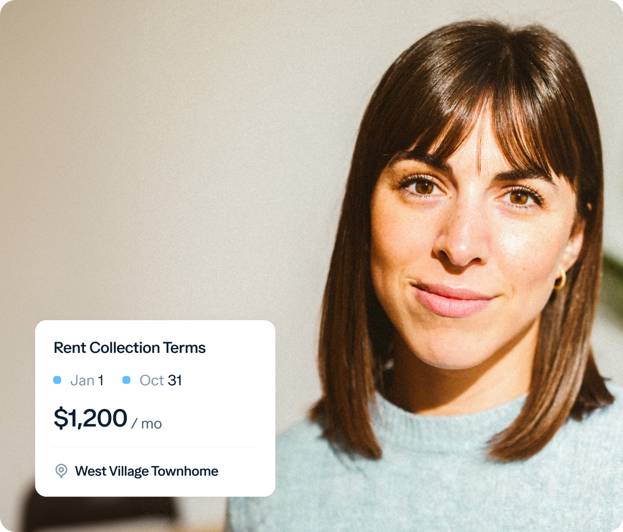 A woman with shoulder-length brown hair and bangs is smiling slightly, wearing a light blue sweater. To the left, a box shows Rent Collection Terms: Jan 1 - Oct 31, $1,200/month, West Village Townhome.