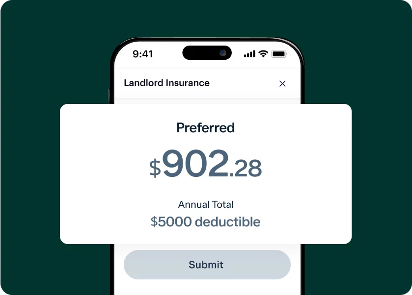 A smartphone screen displaying a landlord insurance quote with a preferred premium of $902.28. The annual total includes a $5000 deductible. There is a "Submit" button at the bottom. The background is dark green.