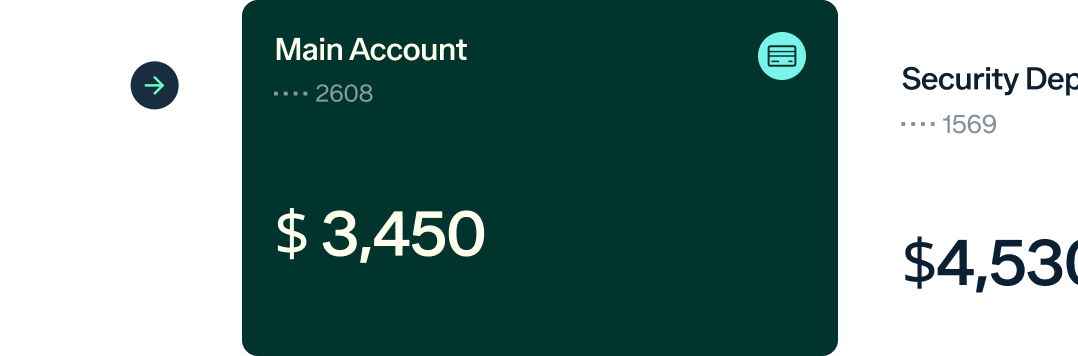 A screenshot of a financial app interface shows three panels. The middle panel displays "Main Account" with a balance of $3,450. The right panel labeled "Security Deposit" shows a balance of $4,536, and the left panel has an arrow pointing right.