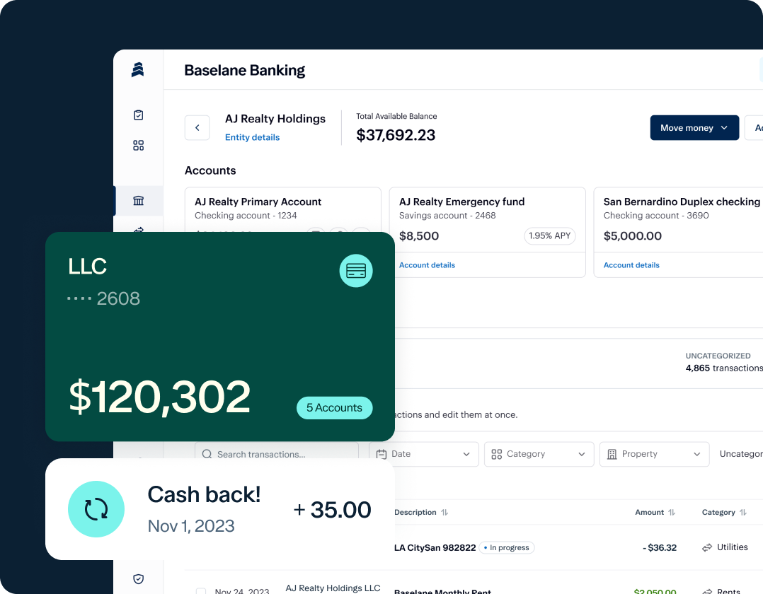 A screenshot of a banking dashboard. The screen displays various banking accounts under "Baselane Banking" with account balances. A highlighted card shows an LLC account with a $120,302 balance. There's also a cashback notification of $35.00 dated Nov 1, 2023.