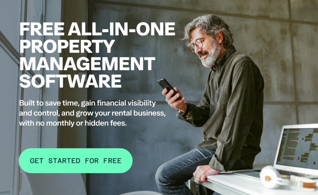 A man with glasses and a beard is leaning against a table while using a smartphone. A laptop is open next to him. Text reads, "Free all-in-one property management software. Get started for free.