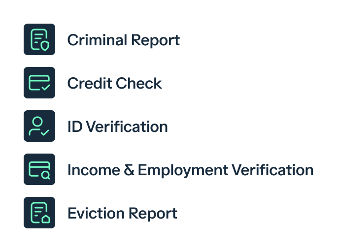 Icons and text listing: Criminal Report, Credit Check, ID Verification, Income & Employment Verification, and Eviction Report. Each item has a corresponding icon on the left side.