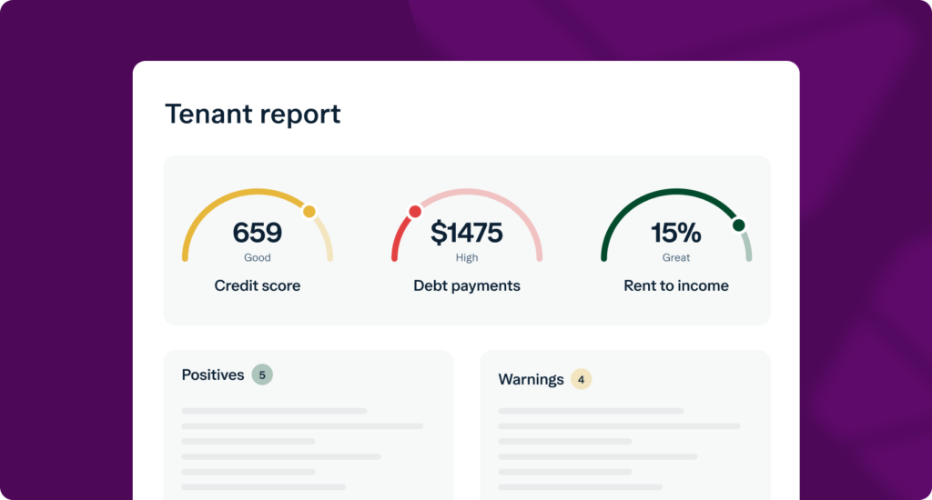 Tenant report dashboard showing a credit score of 659 (Good), debt payments of $1475 (High), and rent to income ratio at 15% (Great), with sections for positives and warnings.