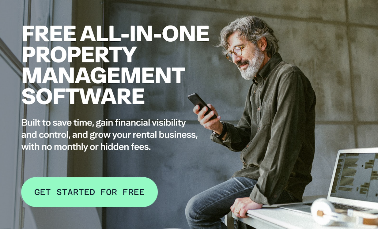 A man with gray hair and a beard looks at a smartphone while sitting on a desk. Text reads: "Free All-In-One Property Management Software." A call to action button says, "Get Started for Free." A laptop is open next to him.